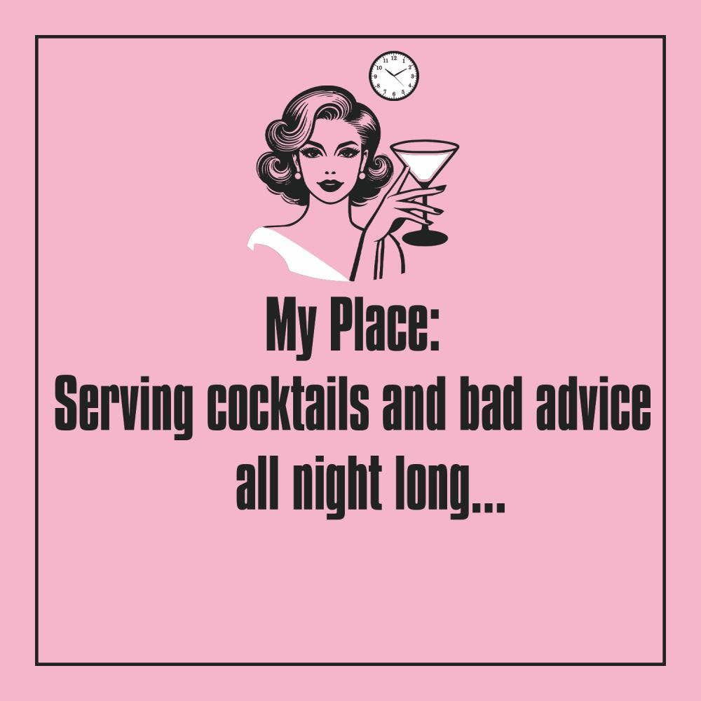 BEV-COCKTAILS & BAD ADVICE